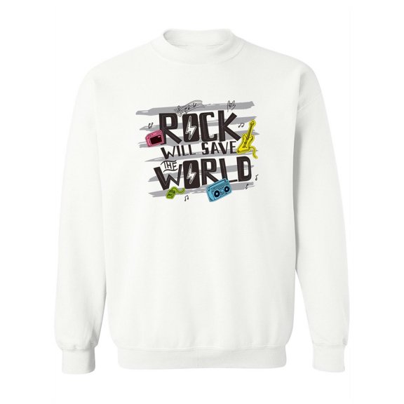 Rock Save The World . Sweatshirt Women -Image by Shutterstock, Female x-Large