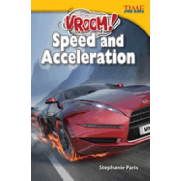 Pre-Owned Vroom! Speed and Acceleration (Paperback) 1433349388 9781433349386