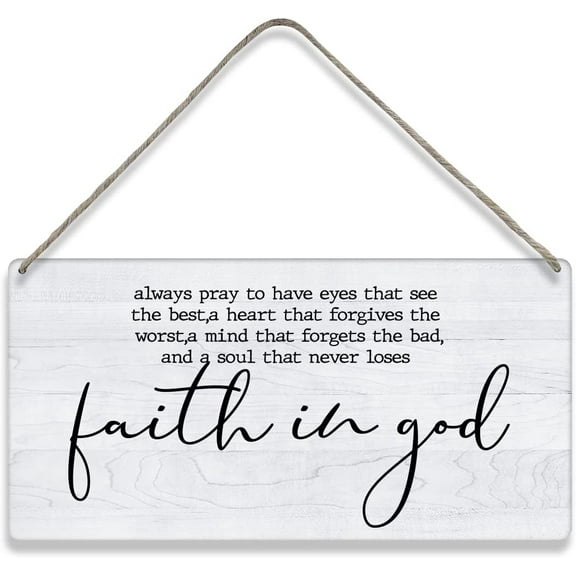 Bible Verse Home Wall Decor Always Pray to Have Eyes Scripture Wooden Signs Rustic Hanging Wall Plaque Christian Prayer Sign 10x5 Inch