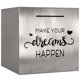 thumbnail image 1 of Piggy Bank HuaArt Make.Your.Dreams.Happen de acero inoxidable, 1 of 7