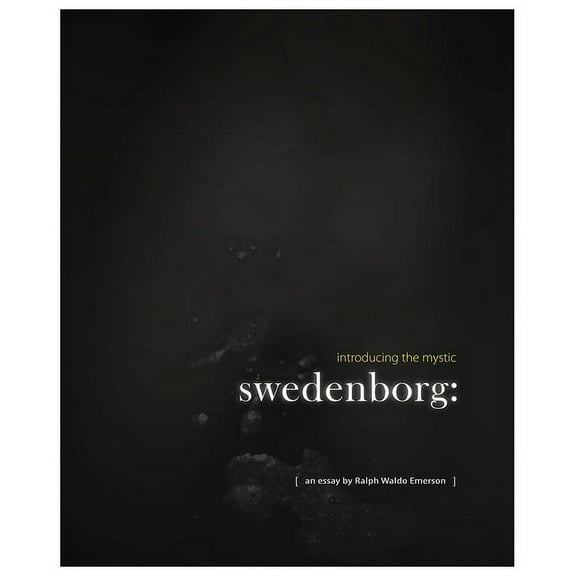 Swedenborg: Introducing the Mystic (Hardcover)