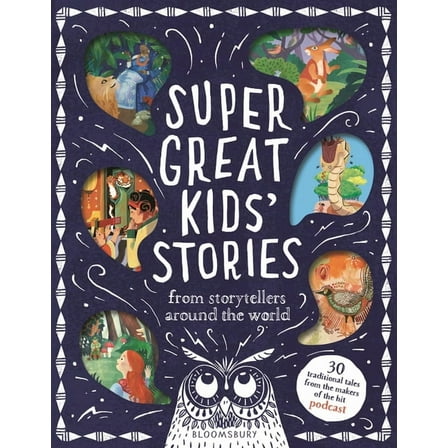 Super Great Kids' Stories: From Storytellers Around the World, (Hardcover)