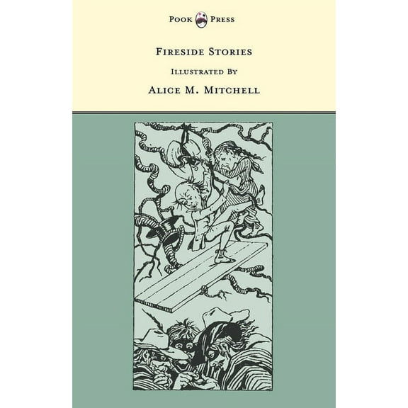 Fireside Stories - Illustrated by Alice M. Mitchell (The Banbury Cross Series), (Paperback)