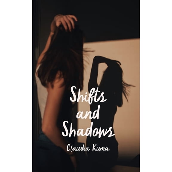Shifts and Shadows, (Paperback)