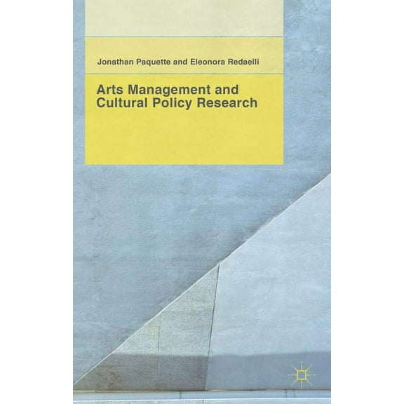 Arts Management and Cultural Policy Research, (Hardcover)