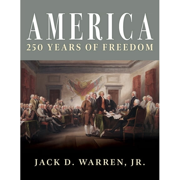 America: 250 Years of Freedom, (Hardcover)