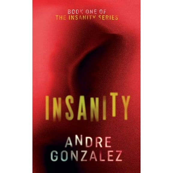 Insanity, (Paperback)