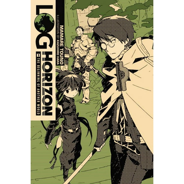 Log Horizon, Vol. 1 (light novel) The Beginning of Another World
