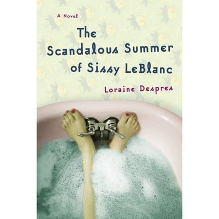 ISBN 9780060505882 product image for The Scandalous Summer of Sissy Leblanc: A Novel | upcitemdb.com
