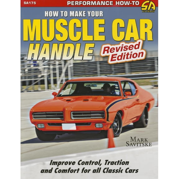 How To Make Your Muscle Car Handle (Performance How To)
