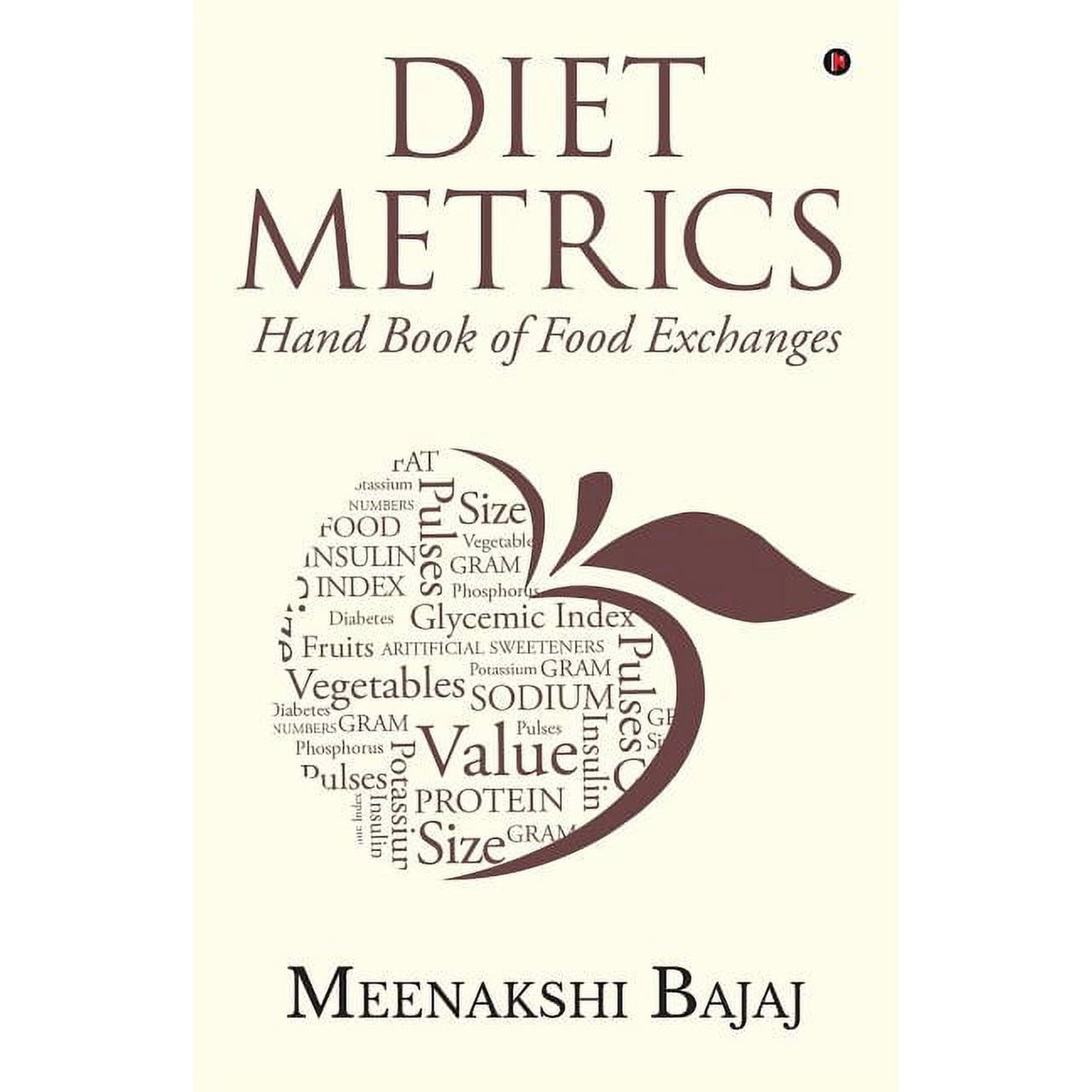 Diet Metrics: Hand Book of Food Exchanges, (Paperback)