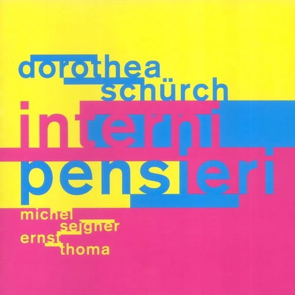 Dorothea SCH RCH - Interni Pensieri - Jazz - CD