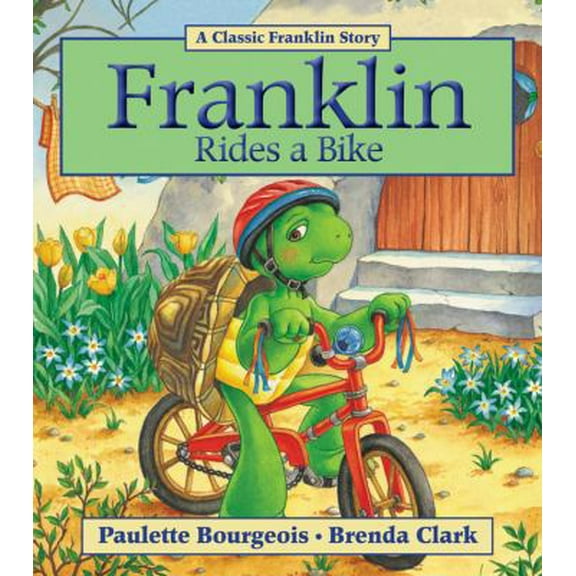 Pre-Owned Franklin Rides a Bike (Paperback) 1554537312 9781554537310