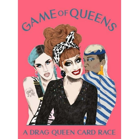 Game of Queens : A Drag Queen Card Race (Best Drag Queen Names)