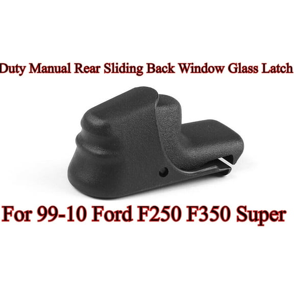 Duty Manual Rear Sliding Back Window Glass Latch Fits for 99-10 Ford F250 F350 Super
