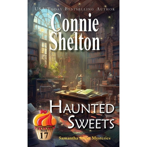 Samantha Sweet Mysteries Haunted Sweets, Book 17, (Paperback)