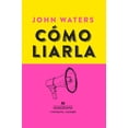 thumbnail image 1 of Como liarla Anagrama 9788433901460, 1 of 2
