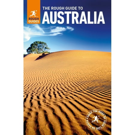 The rough guide to australia (travel guide): (Best Travel Deals To Australia And New Zealand)