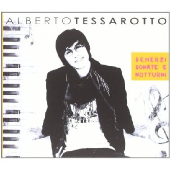 Alberto Tessarotto - Scherzi Sonate Notturni - Music & Performance - CD