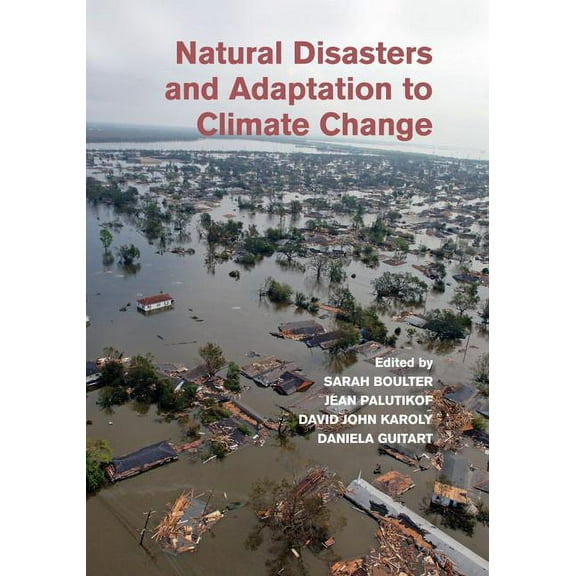 Natural Disasters and Adaptation to Climate Change, (Paperback)