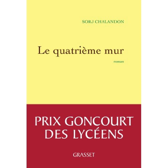 Pre-Owned Le Quatrieme Mur: Roman (Hardcover) 2246808715 9782246808718