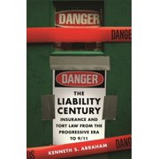 The Liability Century (Hardcover)