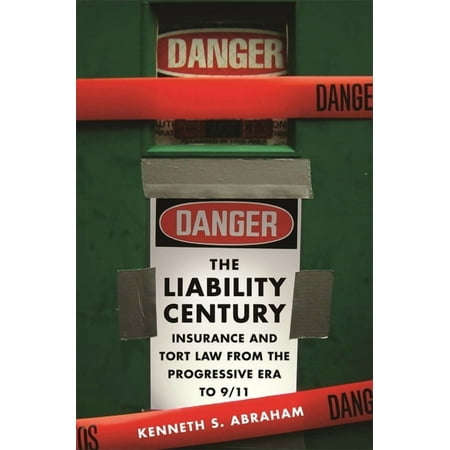 The Liability Century (Hardcover)