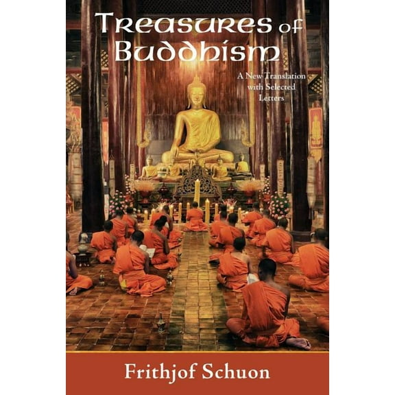 Treasures of Buddhism : A New Translation with Selected Letters (Edition 3) (Paperback)