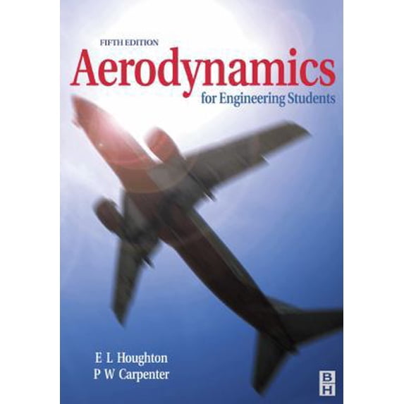 Pre-Owned Aerodynamics for Engineering Students (Paperback) 0750651113 9780750651110