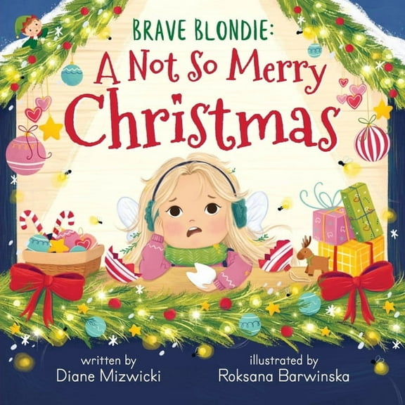 Christmas Brave Blondie: A Not So Merry Christmas, Book 2, (Paperback)