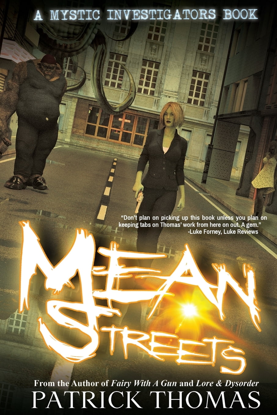 Mystic Investigators Mystic Investigators Mean Streets A Mystic