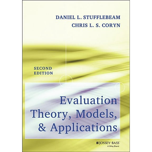 Research Methods for the Social Sciences: Evaluation Theory, Models, and Applications (Hardcover)