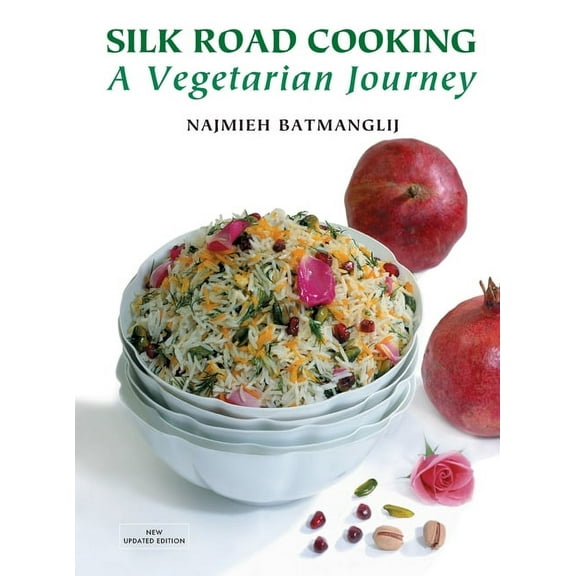 Silk Road Cooking: A Vegetarian Journey, (Hardcover)