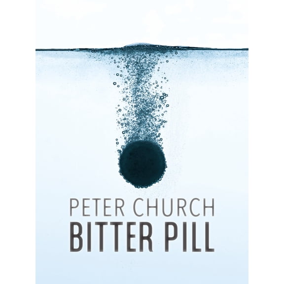 Pre-Owned Bitter Pill (Paperback) 194639520X 9781946395207