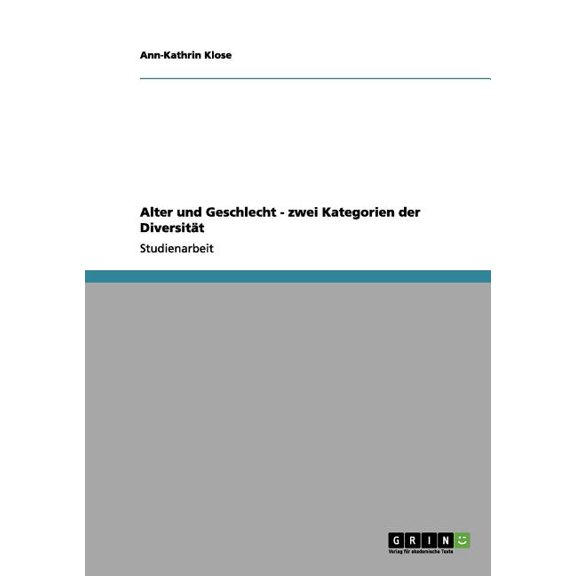 Alter und Geschlecht - zwei Kategorien der Diversität (Paperback)