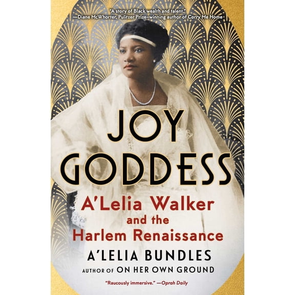 Joy Goddess: A'Lelia Walker and the Harlem Renaissance, (Paperback)