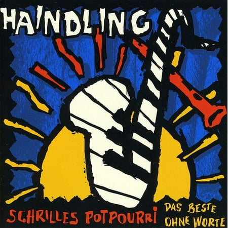 Schrilles Potpourri-Das Best (CD)