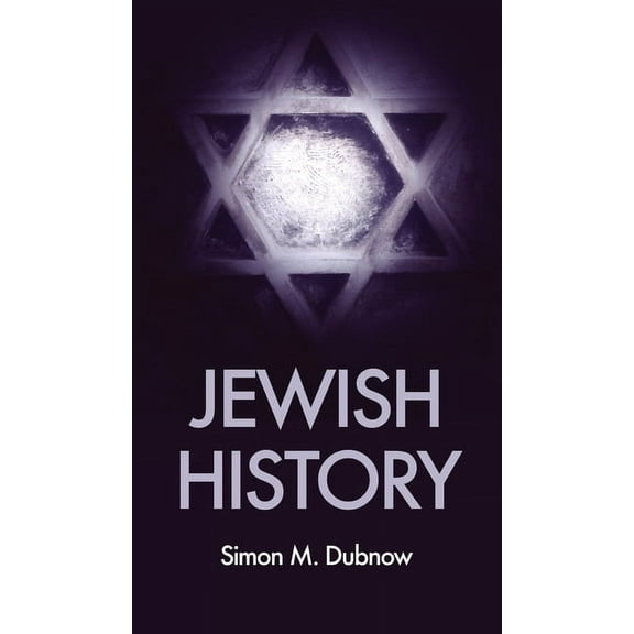 Jewish History: An essay in the philosophy of history, (Hardcover)