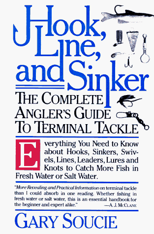 Line The Complete Angler's Guide to Terminal Tackle and Sinker Hook 