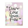thumbnail image 2 of Inspirational Wall Art  Don't Lose Your Fire Motivational Print Ready to Hang Artwork Unframed, 2 of 18