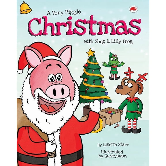 Red Beetle Picture Books A Very Piggle Christmas: With Shog and Lilly Frog, Book 5, (Paperback)