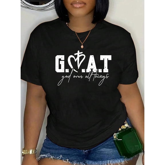 Cotton G.O.A.T God Over All Things, Christian Faith Bible Verse T-Shirt Women's Graphic Tee Casual Tops