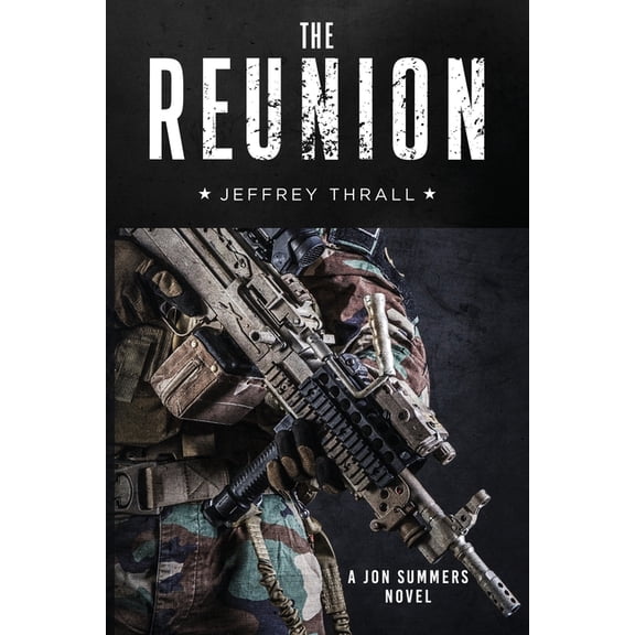 A Jon Summers Novel: The Reunion (Paperback)