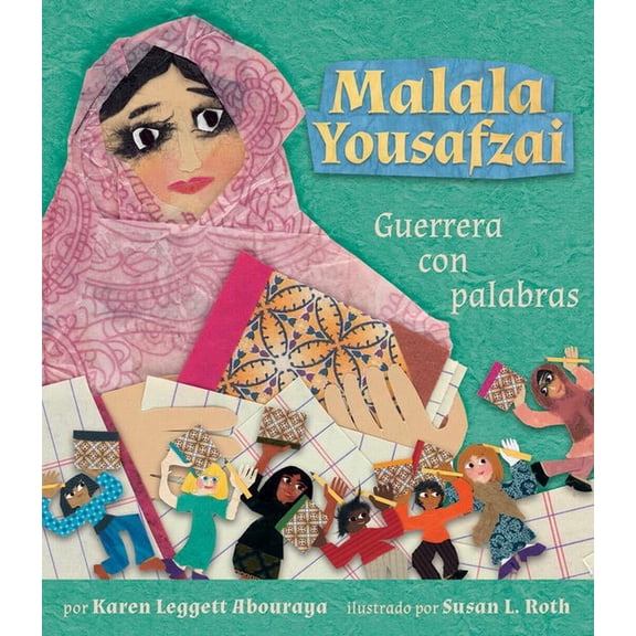 Malala Yousafzai: Guerrera Con Palabras (Paperback)