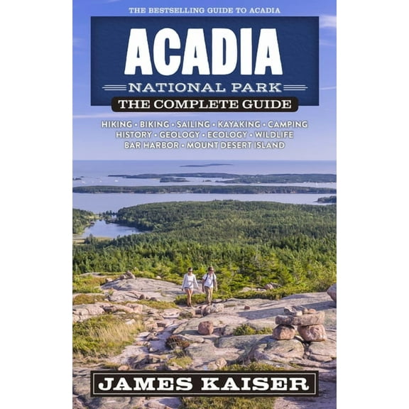 Color Travel Guide Acadia National Park: The Complete Guide, (Paperback)