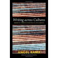 thumbnail image 1 of Pre-Owned Writing across Cultures: Narrative Transculturation in Latin America (Paperback) 0822352931 9780822352938, 1 of 1