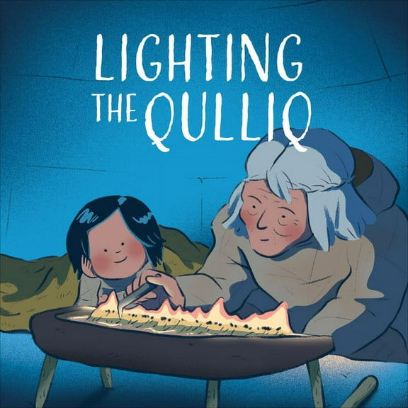 Nunavummi Reading Lighting the Qulliq: English Edition, (Paperback)