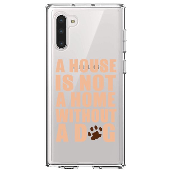 DistinctInk Clear Shockproof Hybrid Case for Samsung Galaxy Note 10 (6.3" Screen) - TPU Bumper Acrylic Back Tempered Glass Screen Protector - House is Not A Home Without a Dog