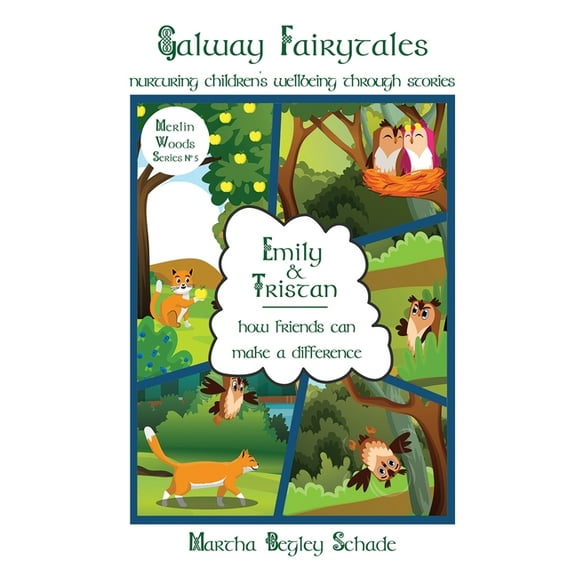 Merlin Woods Emily & Tristan: How Friends Can Make A Difference, Book 4, (Paperback)