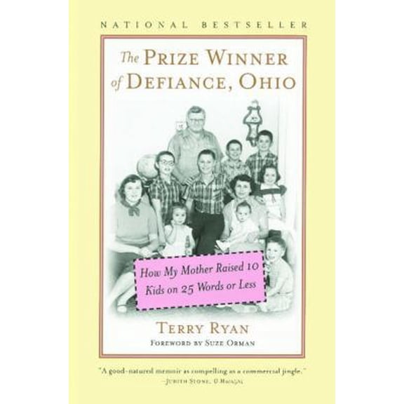 Pre-Owned The Prize Winner of Defiance, Ohio: How My Mother Raised 10 Kids on 25 Words or Less (Paperback) 0743211235 9780743211239
